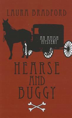 Hearse and Buggy (An Amish Mystery) [Large Print] 1410451658 Book Cover
