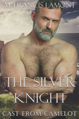 The Silver Knight B08VCYDGHD Book Cover