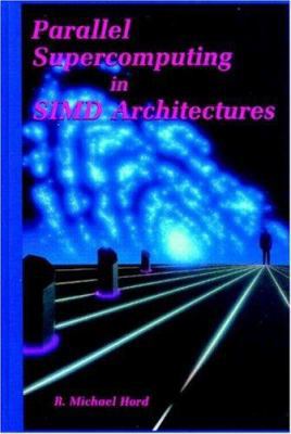 Parallel Supercomputing in SIMD Architectures B001IK41BA Book Cover