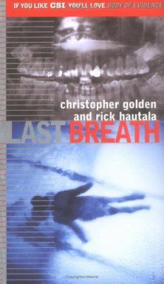 Last Breath (Body of Evidence) 0689865260 Book Cover