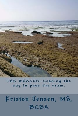 THE BEACON-Leading your way to pass the exam. 1502306298 Book Cover