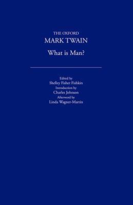 What Is Man? 0195114213 Book Cover