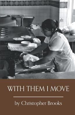 With Them I Move 1635344069 Book Cover