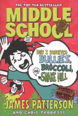 Middle School: How I Survived Bullies, Broccoli... B00DIK7RZA Book Cover