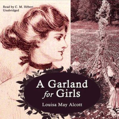 A Garland for Girls 1441755659 Book Cover