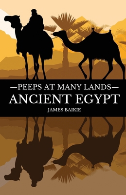 Peeps at Many Lands Ancient Egypt 1761537989 Book Cover