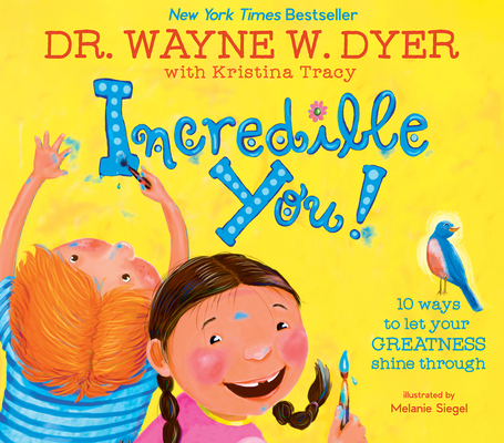 Incredible You!: 10 Ways to Let Your Greatness ... 1401961029 Book Cover