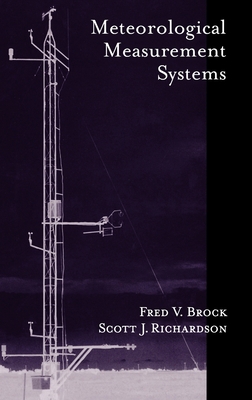 Meteorological Measurement Systems 0195134516 Book Cover