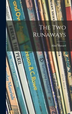 The Two Runaways 1013639294 Book Cover