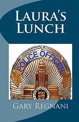Laura's Lunch 1441448861 Book Cover