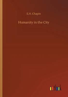 Humanity in the City 3734029643 Book Cover