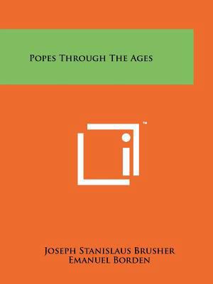 Popes Through The Ages 1258211041 Book Cover