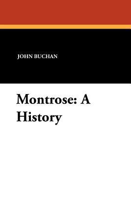 Montrose: A History 1434413837 Book Cover