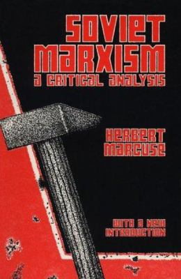 Soviet Marxism: A Critical Analysis 0231083793 Book Cover