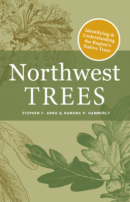 Northwest Trees: Identifying and Understanding ... 168051329X Book Cover