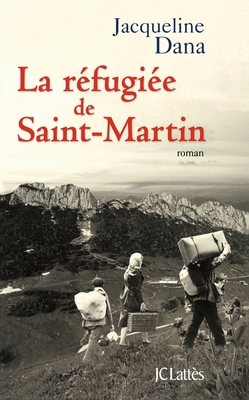 La refugiée de Saint-Martin [French] 2709630494 Book Cover