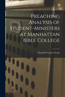 Preaching Analysis of Student-ministers at Manh... 1015236812 Book Cover