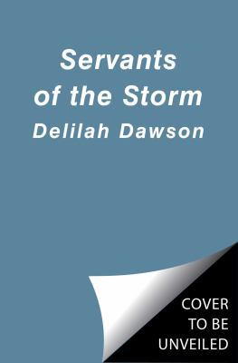 Servants of the Storm 1442483792 Book Cover