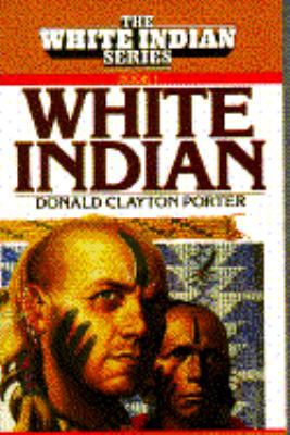 White Indian 055324650X Book Cover
