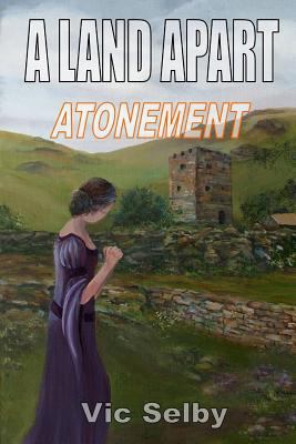 A Land Apart: Atonement 0957615051 Book Cover