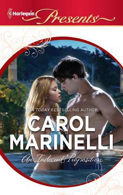 An Indecent Proposition: A Spicy Billionaire Bo... 0373130597 Book Cover