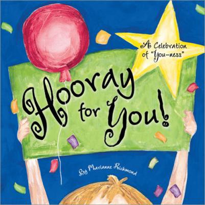 Hooray for You!: A Celebration of You-Ness 1492615587 Book Cover