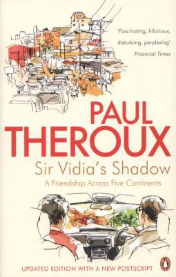 Sir Vidia's Shadow: A Friendship Across Five Co... 0241950546 Book Cover