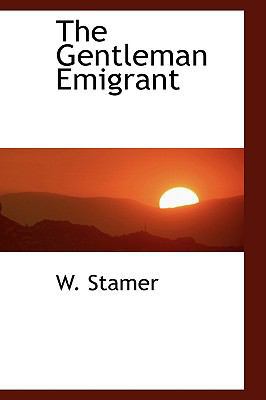 The Gentleman Emigrant 055444884X Book Cover