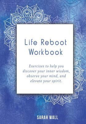 Life Reboot Workbook 0995257329 Book Cover