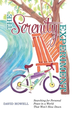 The Serenity Experiment: Searching for Personal...            Book Cover