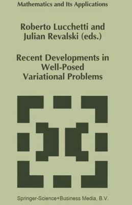 Recent Developments in Well-Posed Variational P... 0792335767 Book Cover