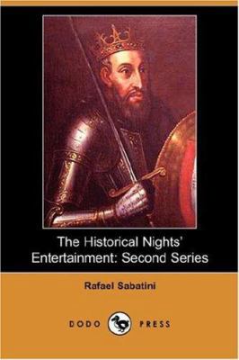 The Historical Nights' Entertainment: Second Se... 1406542636 Book Cover