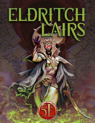 Eldritch Lairs (5e) 1936781786 Book Cover