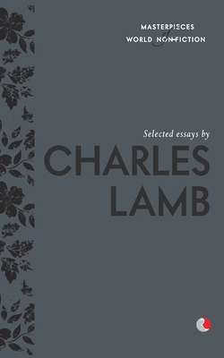 Selected Essays by Charles Lamb 8129137933 Book Cover