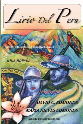 Lirio del Peru: Una novela [Spanish] 1935925733 Book Cover