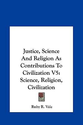 Justice, Science and Religion as Contributions ... 1161685235 Book Cover