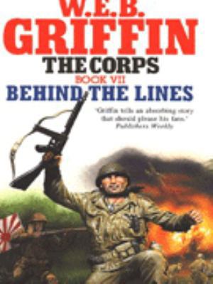 Behind the Lines Book 7 of the Corps 0727848968 Book Cover