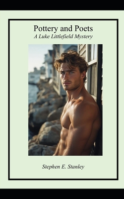 Pottery and Poets: A Luke Littlefield Mystery 151736695X Book Cover