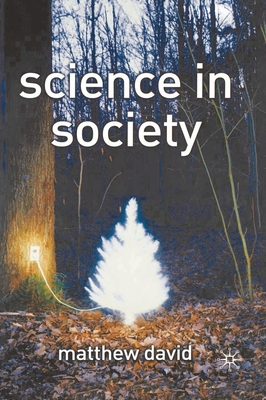 Science in Society 0333993470 Book Cover