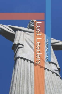 Lost Leaders 1706764014 Book Cover
