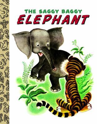 The Saggy Baggy Elephant 0375839267 Book Cover