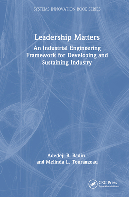 Leadership Matters: An Industrial Engineering F... 1032317868 Book Cover