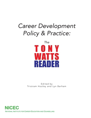 Career Development Policy & Practice: The Tony ... 0995551103 Book Cover