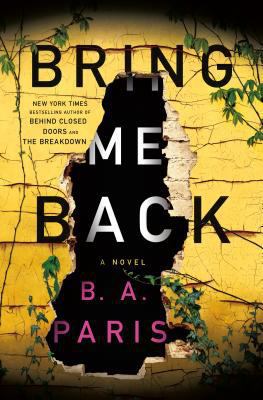 Bring Me Back (International Edition) 1250193508 Book Cover