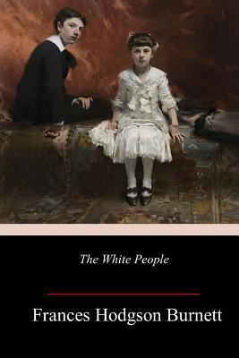 The White People 1984941763 Book Cover