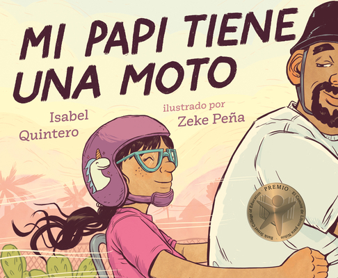 Mi Papi Tiene Una Moto [Spanish] 0525554947 Book Cover