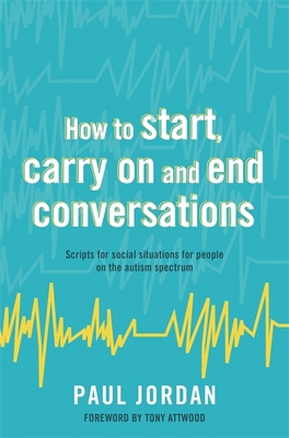 How to Start, Carry on and End Conversations: S... 1785922459 Book Cover