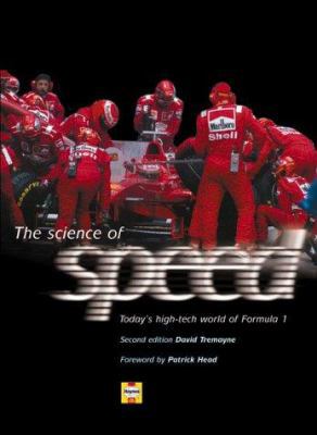 The Science of Speed: Today's High-Tech World o... 1859606504 Book Cover