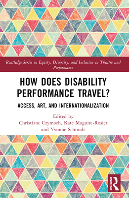 How Does Disability Performance Travel?: Access... 1032138432 Book Cover