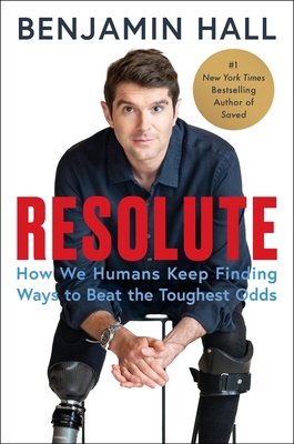Resolute: How We Humans Keep Finding Ways to Be... 0063390108 Book Cover
